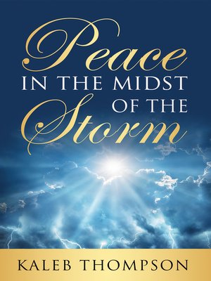 cover image of Peace in the Midst of the Storm